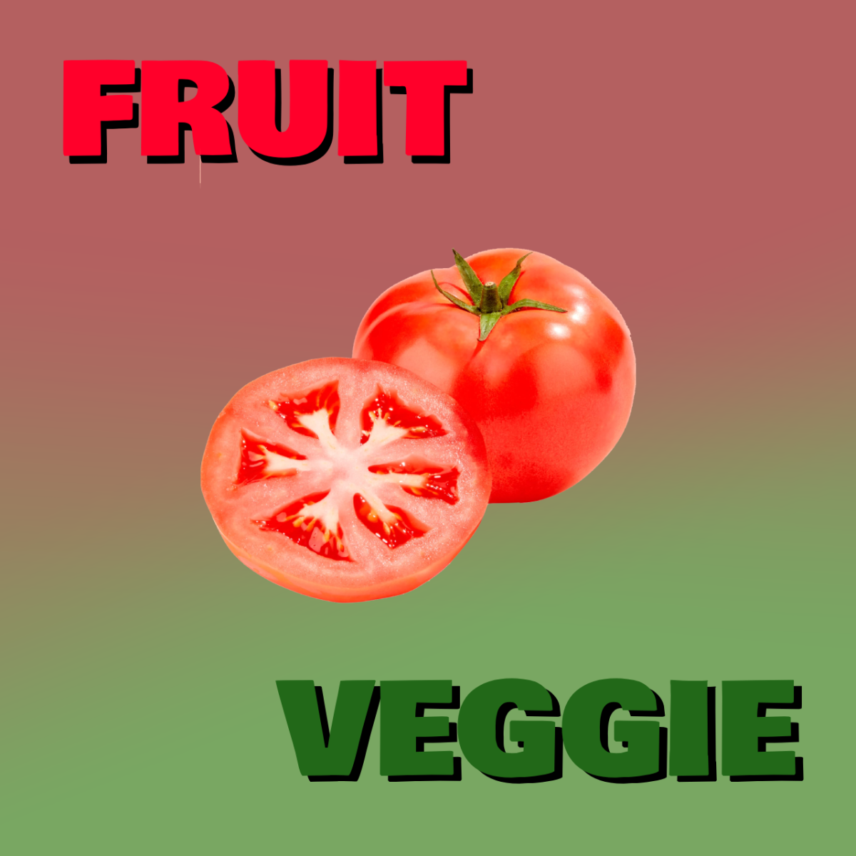Tomato - A Fruit or Vegetable